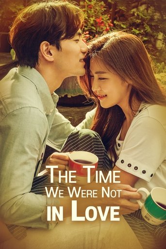 The Time We Were Not in Love Poster of The Time We Were Not in Love