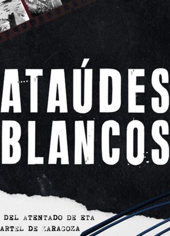 Ataúdes blancos Poster of Ataúdes blancos