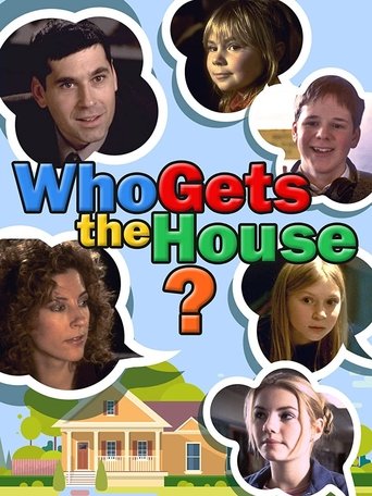 Who Gets the House? Poster of Who Gets the House?