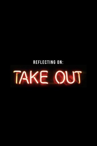 Reflecting On Take Out Poster of Reflecting On Take Out