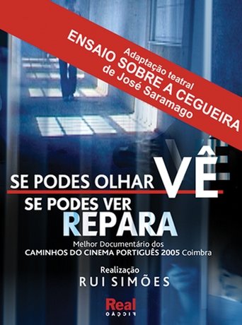 Se Podes Olhar Vê. Se Podes Ver Repara Poster of Se Podes Olhar Vê. Se Podes Ver Repara