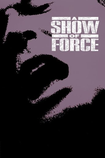 A Show of Force Poster of A Show of Force