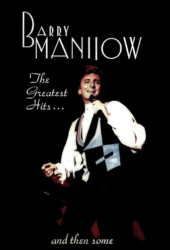 Barry Manilow: Greatest Hits & Then Some Poster of Barry Manilow: Greatest Hits & Then Some