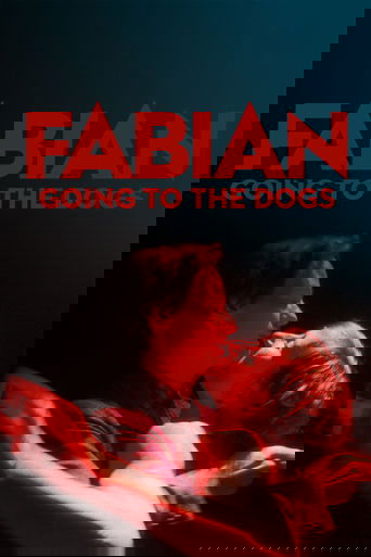 Fabian: Going to the Dogs Poster of Fabian: Going to the Dogs