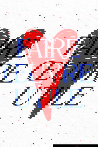 Faire oeuvre utile Poster of Faire oeuvre utile