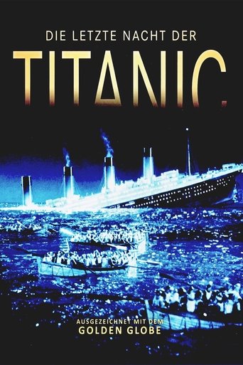 Die letzte Nacht der Titanic Poster of Die letzte Nacht der Titanic