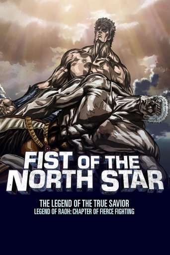 Fist of the North Star: Legend of Raoh - Chapter of Fierce Fight Poster of Fist of the North Star: Legend of Raoh - Chapter of Fierce Fight