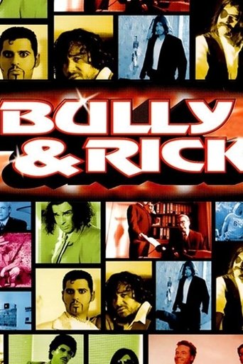 Bully & Rick Poster of Bully & Rick