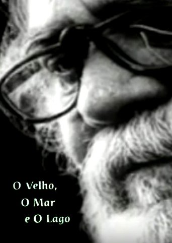 O Velho, o Mar e o Lago Poster of O Velho, o Mar e o Lago