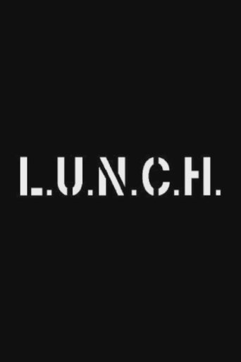 L.U.N.C.H. Poster of L.U.N.C.H.