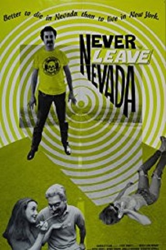 Never Leave Nevada Poster of Never Leave Nevada