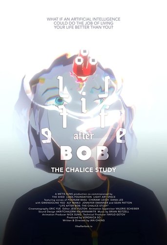 Life After BOB: The Chalice Study Poster of Life After BOB: The Chalice Study