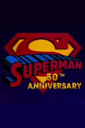 Superman's 50th Anniversary: A Celebration of the Man of Steel Poster of Superman's 50th Anniversary: A Celebration of the Man of Steel