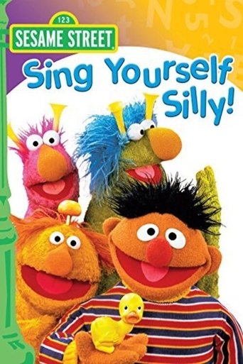 Sesame Street: Sing Yourself Silly! Poster of Sesame Street: Sing Yourself Silly!