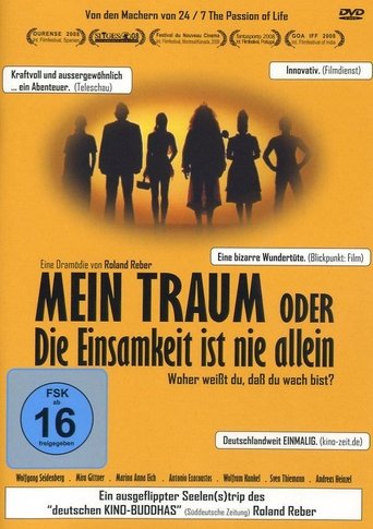 Mein Traum oder die Einsamkeit ist nie allein Poster of Mein Traum oder die Einsamkeit ist nie allein