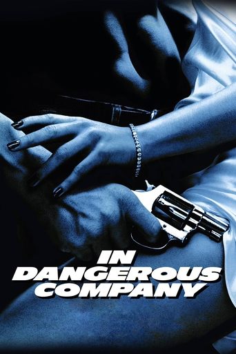 In Dangerous Company Poster of In Dangerous Company