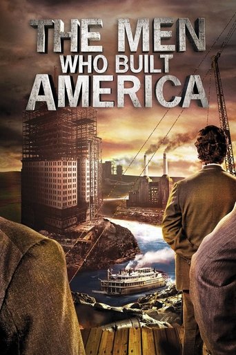 The Men Who Built America Poster of The Men Who Built America