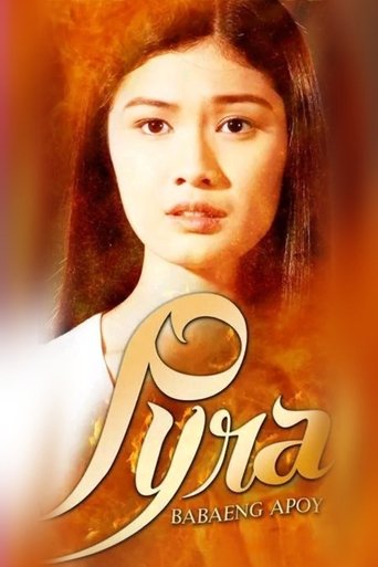 Pyra: Babaeng Apoy Poster of Pyra: Babaeng Apoy
