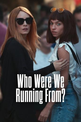 Who Were We Running From? Poster of Who Were We Running From?