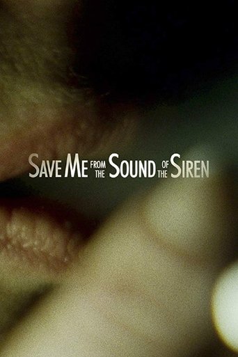 Save Me from the Sound of the Siren Poster of Save Me from the Sound of the Siren
