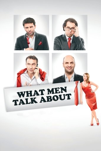 What Men Talk About Poster of What Men Talk About