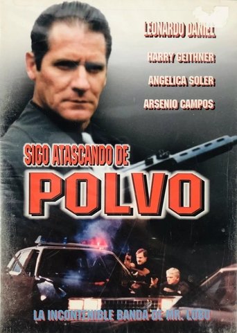 Sigo atascando de polvo Poster of Sigo atascando de polvo