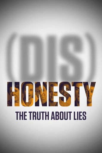 (Dis)Honesty: The Truth About Lies Poster of (Dis)Honesty: The Truth About Lies