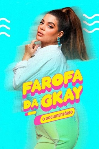 GKAY's Farofa – The Documentary Poster of GKAY's Farofa – The Documentary