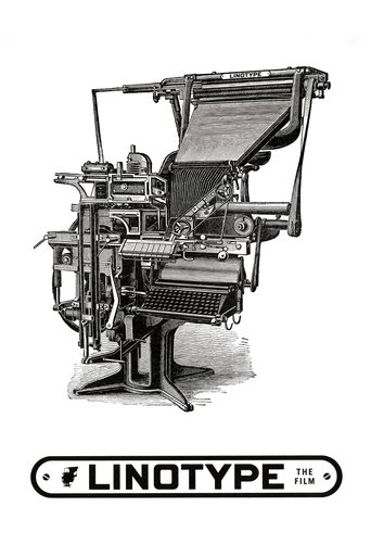 Linotype: The Film Poster of Linotype: The Film