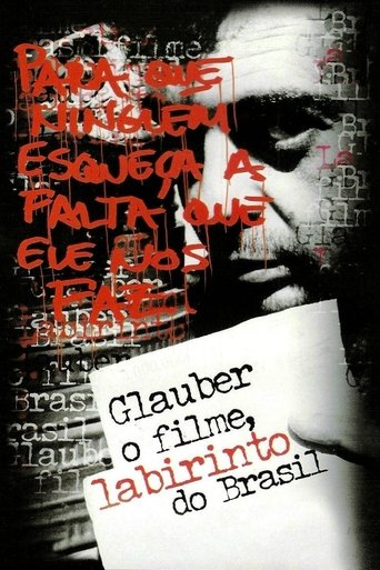 Glauber Rocha - The Movie, Brazil's Labyrinth Poster of Glauber Rocha - The Movie, Brazil's Labyrinth
