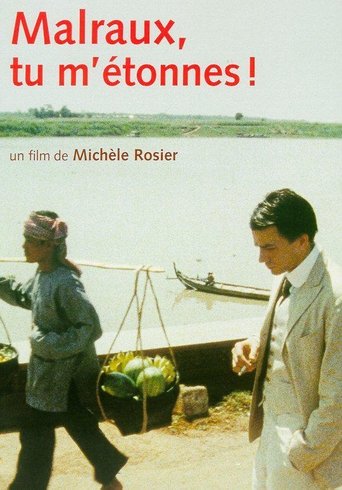 Malraux, tu m'étonnes! Poster of Malraux, tu m'étonnes!