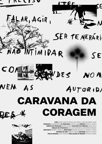 Caravana da Coragem Poster of Caravana da Coragem