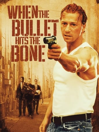 When the Bullet Hits the Bone Poster of When the Bullet Hits the Bone