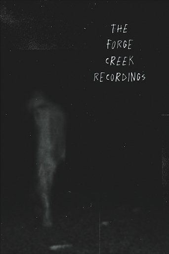 The Forge Creek Recordings Poster of The Forge Creek Recordings