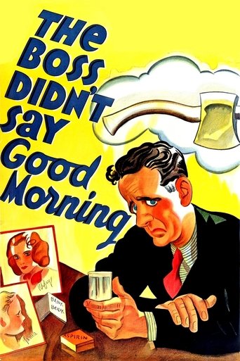 The Boss Didn't Say Good Morning Poster of The Boss Didn't Say Good Morning