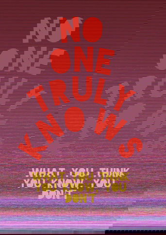No One Truly Knows Poster of No One Truly Knows