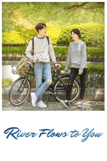 River Flows To You Poster of River Flows To You