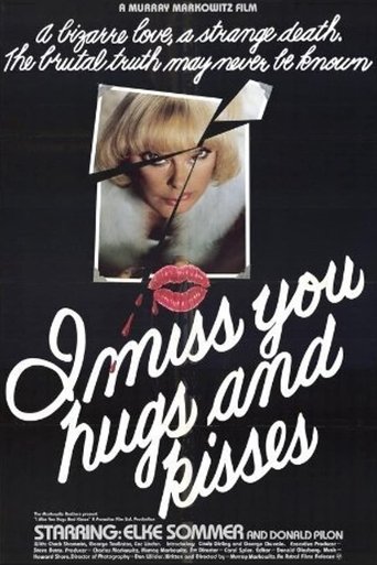 I Miss You, Hugs and Kisses Poster of I Miss You, Hugs and Kisses