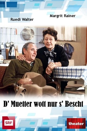 D' Muetter wott nur s' Bescht Poster of D' Muetter wott nur s' Bescht