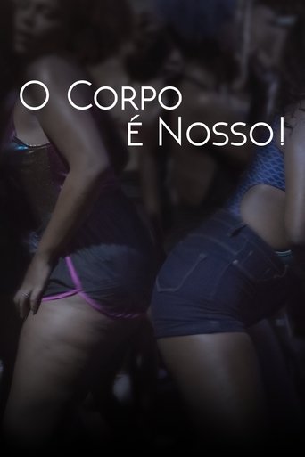 O Corpo é Nosso! Poster of O Corpo é Nosso!