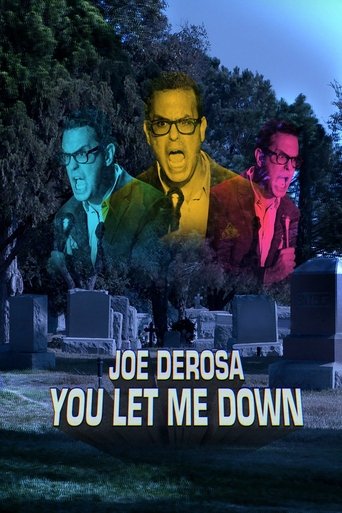Joe DeRosa: You Let Me Down Poster of Joe DeRosa: You Let Me Down