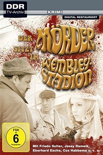 Der Mörder sitzt im Wembley-Stadion Poster of Der Mörder sitzt im Wembley-Stadion