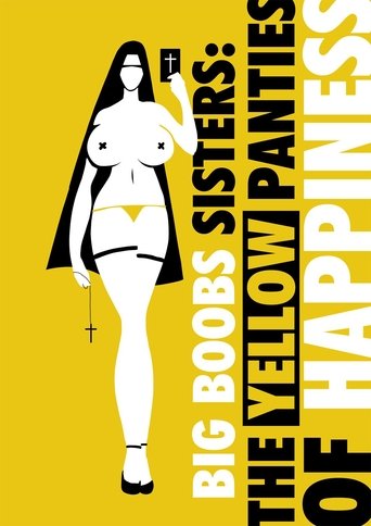 Big Boobs Sisters:The Yellow Panties of Happiness Poster of Big Boobs Sisters:The Yellow Panties of Happiness