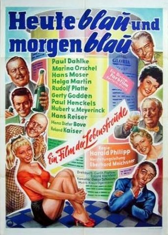 Heute blau und morgen blau Poster of Heute blau und morgen blau