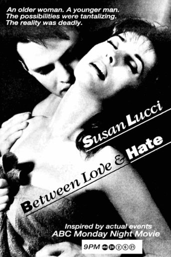Between Love and Hate Poster of Between Love and Hate