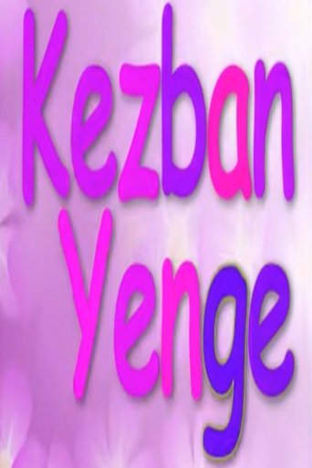 Kezban Yenge Poster of Kezban Yenge