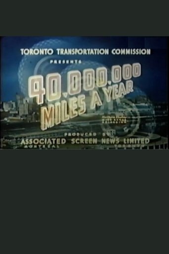 40,000,000 Miles a Year Poster of 40,000,000 Miles a Year