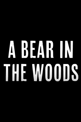 A Bear in the Woods Poster of A Bear in the Woods