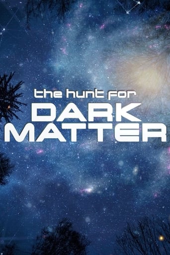 The Hunt for Dark Matter Poster of The Hunt for Dark Matter