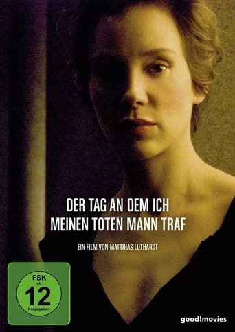 Der Tag, an dem ich meinen toten Mann traf Poster of Der Tag, an dem ich meinen toten Mann traf